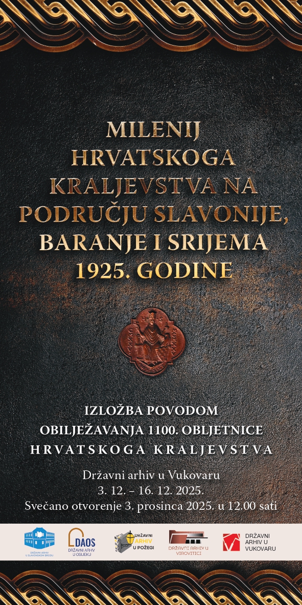 Otvorenje izložbe: MILENIJ HRVATSKOGA KRALJEVSTVA NA PODRUČJU SLAVONIJE, BARANJE I SRIJEMA 1925. GODINE